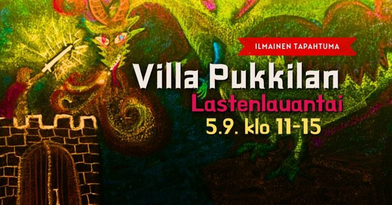 Villa Pukkilan Lastenlauantai 2026